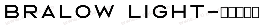 Bralow light字体转换